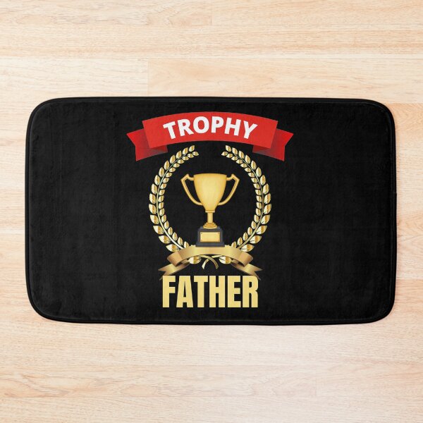 Item preview, Trophy Father designed and sold by RGRamsey.