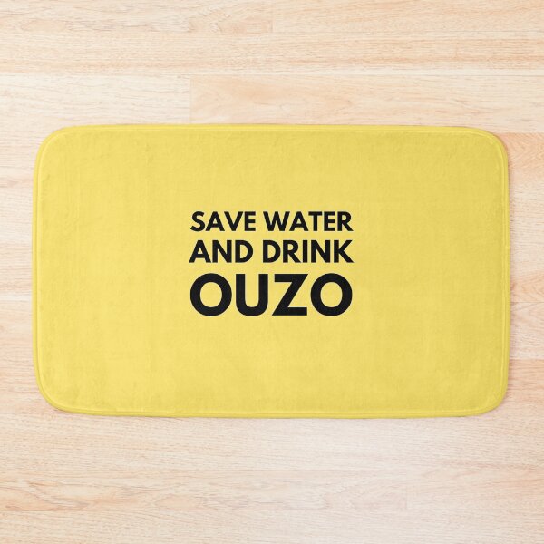 Item preview, Save Water And Drink Ouzo Funny Greek Design Gifts designed and sold by TheGreekGuy.