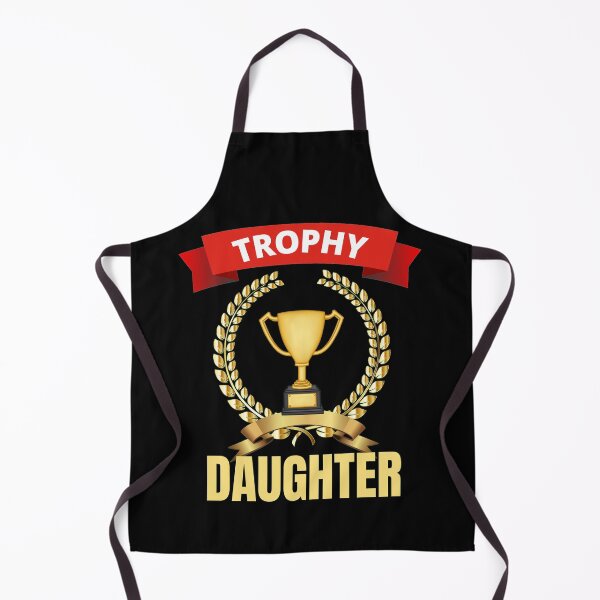 Item preview, Trophy Daughter designed and sold by RGRamsey.