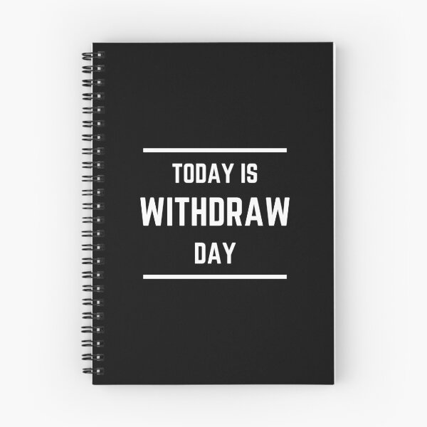 Item preview, It Is Withdraw Day designed and sold by TraderShirts.