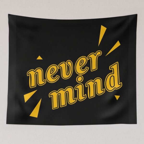 Item preview, Never mind designed and sold by Creativeart1974.