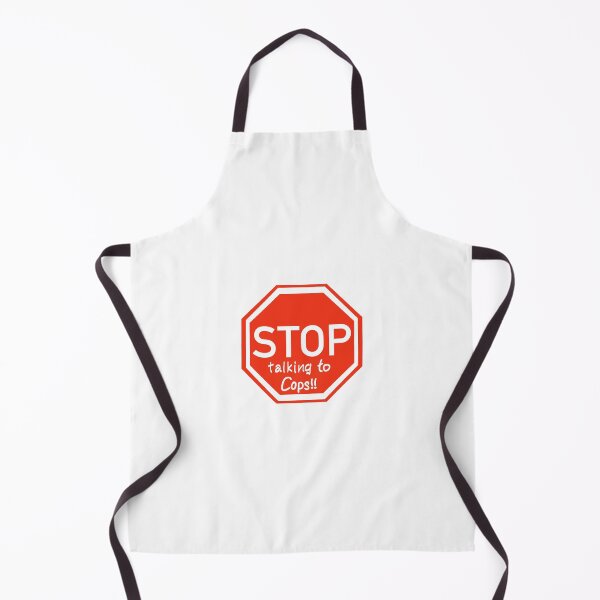 Item preview, Stop Talking to Cops designed and sold by Redder Than Red.