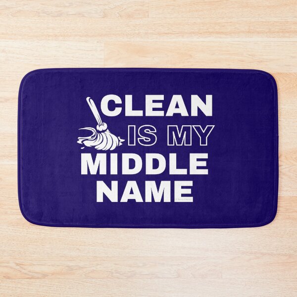 Item preview, Clean is My Middle Name Broom Cleaning Lady Gifts designed and sold by SavvyCleaner.