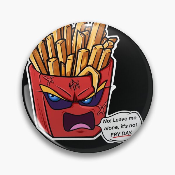 Item preview, Fry day fun day designed and sold by CallmeKenrock.