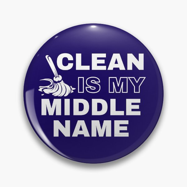 Item preview, Clean is My Middle Name Broom Cleaning Lady Gifts designed and sold by SavvyCleaner.