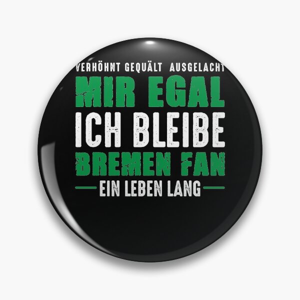 Item preview, Bremen Fan A lifetime Bremen saying Northern Lights designed and sold by Lenny Stahl.