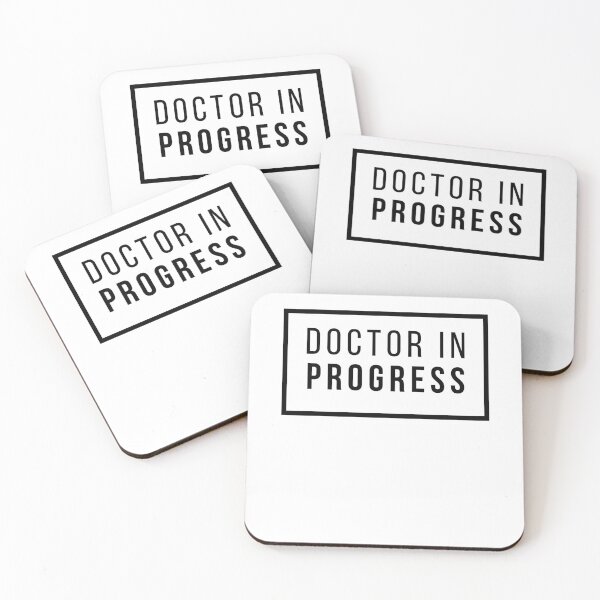 Item preview, Doctor in Progress designed and sold by chill-a-lot.