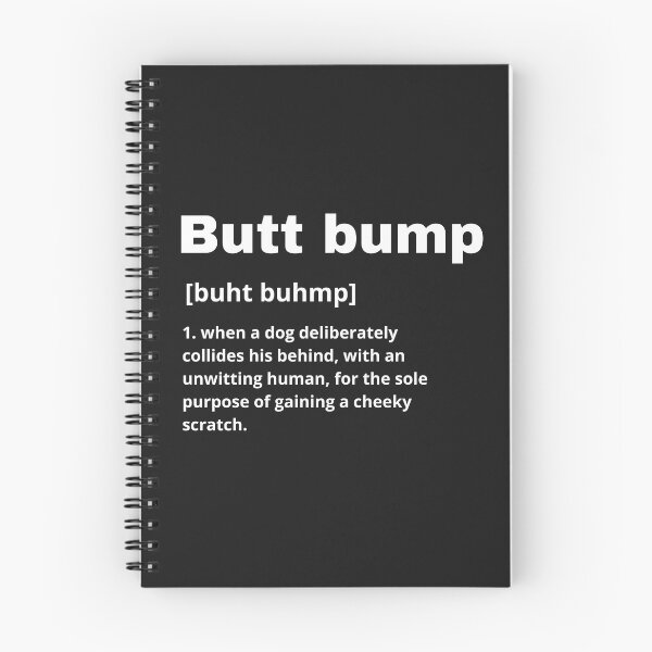Item preview, Defining dogs - butt bump designed and sold by kookycomet.