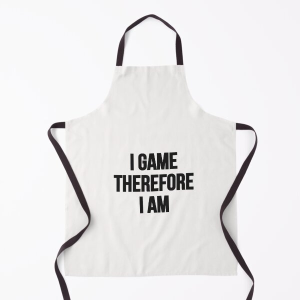 Item preview, I GAME THEREFORE I AM designed and sold by Lakki-s.