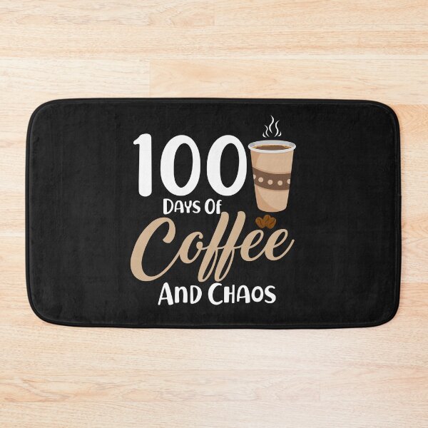 Item preview, 100 Days Of Coffee And Chaos Funny Quote  Teacher designed and sold by Marathon-Runner.