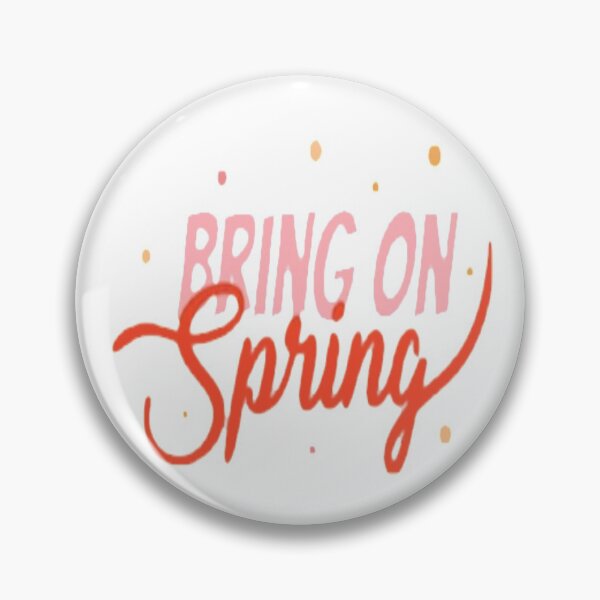 Item preview, Bring On Spring  designed and sold by BEyourself be.