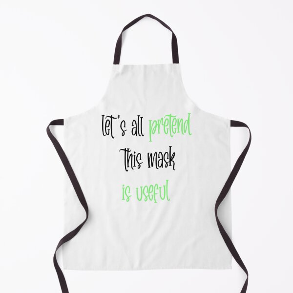 Item preview, let's all pretend this mask is useful shirt  designed and sold by piskwi.