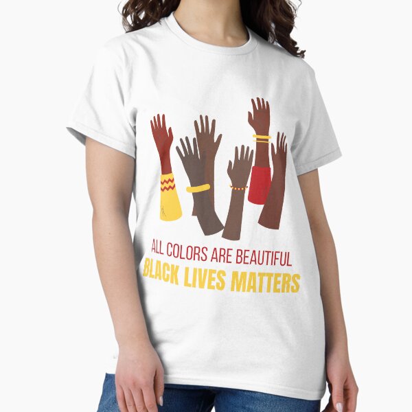Item preview, All Colors Are Beautiful - Black Lives Matters designed and sold by P2CPOD.