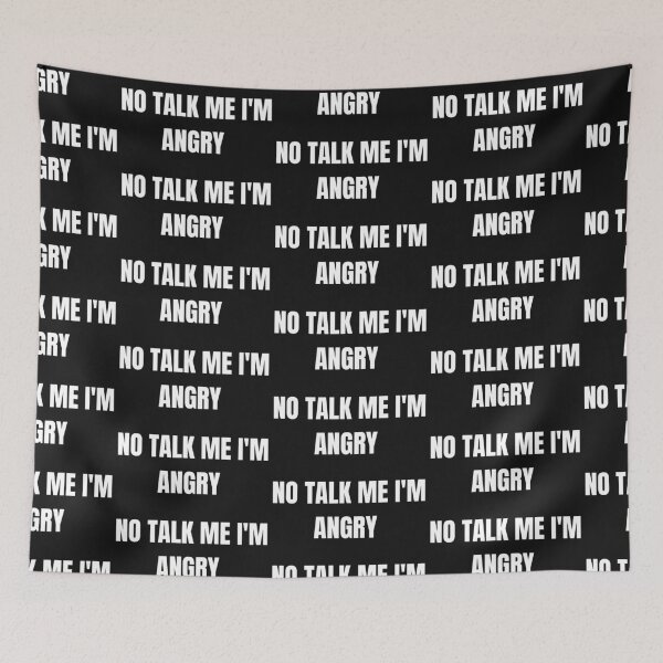 Item preview, No talk me im angry designed and sold by Imaginative Expressions⭐️ ⭐️ ⭐️ ⭐️ ⭐️.