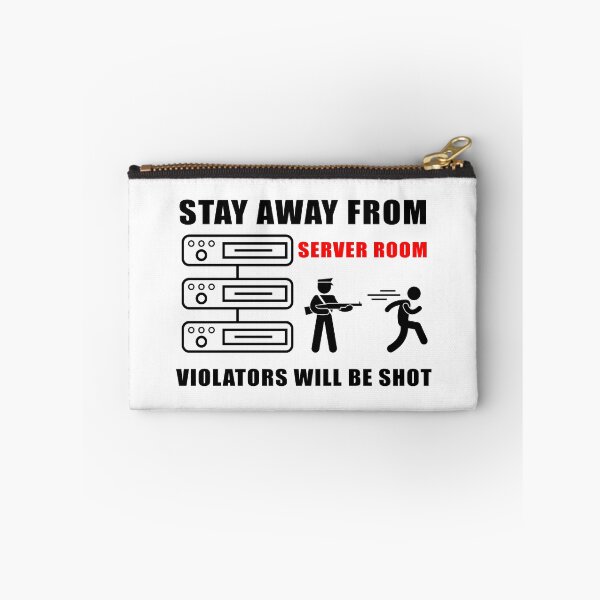 Item preview, STAY AWAY FROM SERVER ROOM White designed and sold by T-paw.