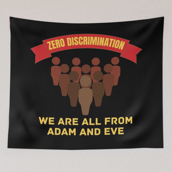 Item preview, Zero Discrimination - We Are All From Adam And Eve designed and sold by P2CPOD.
