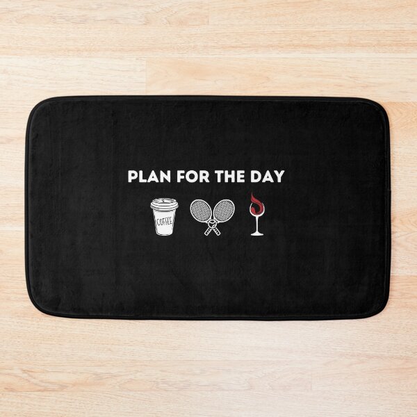 Item preview, Plan For The Day Coffee Tennis And Wine Tennis Lover Gift,coffee lover gift,wine lover designed and sold by PIXEcompany.