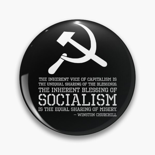Item preview, Political Anti Socialist & Communist - Winston Churchill Quote On Socialism designed and sold by Styrman.