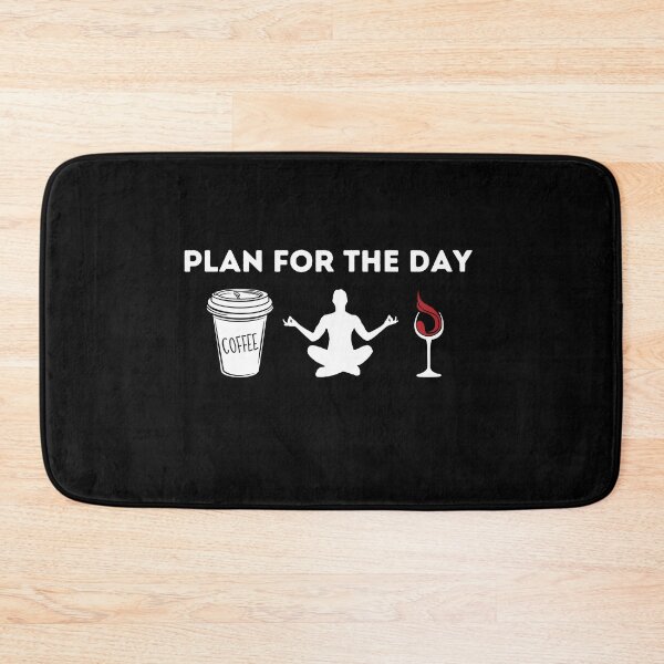 Item preview, Plan For The Day Coffee yoga And Wine ,yoga Lover Gift,coffee lover gift,wine lover designed and sold by PIXEcompany.