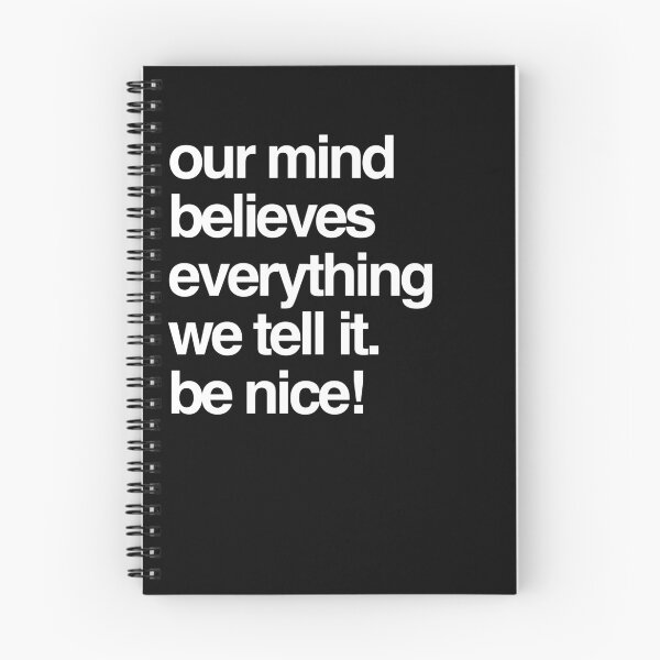 Item preview, Our mind believes everything we tell it designed and sold by Knut Grønna.