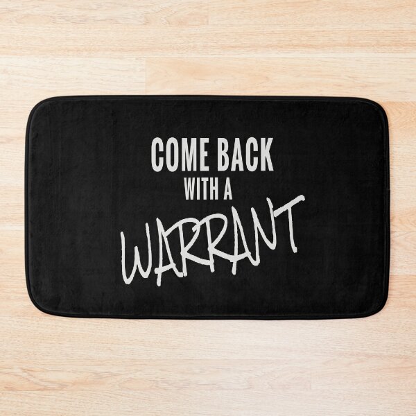 Item preview, Comeback with a warrant designed and sold by youngdstag.