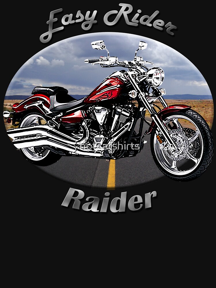 Yamaha Raider Easy Rider by hotcarshirts