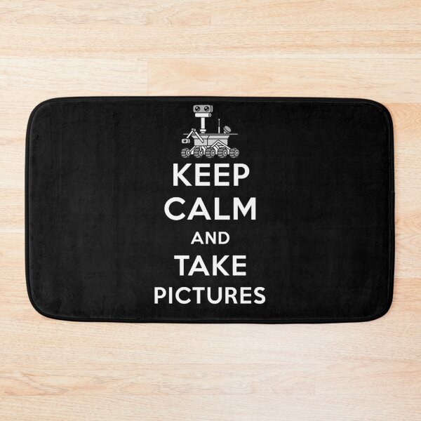 Item preview, Keep Calm Take Pictures Mars Perseverance Rover Landing Joke designed and sold by trendo.