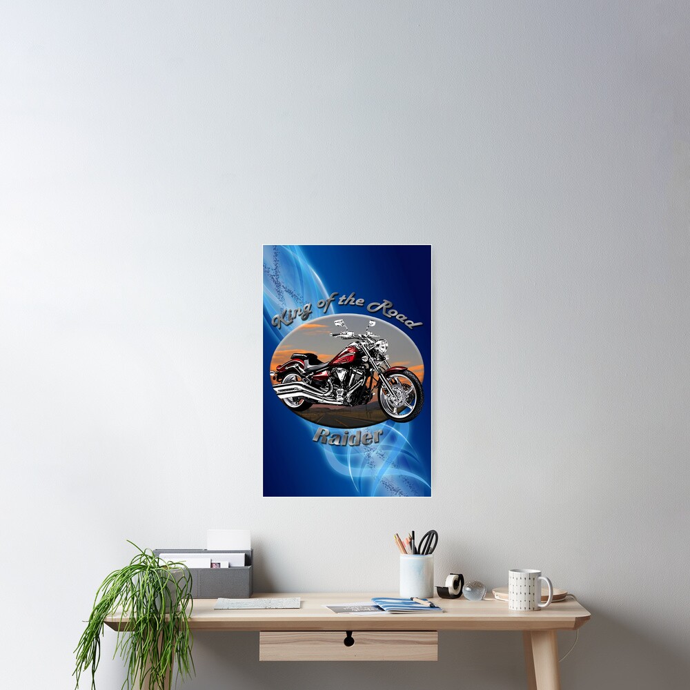 Yamaha Raider King Of The Road Poster