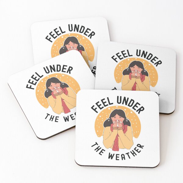 Item preview, Feel Under The Weather Quotes About Cold designed and sold by Scratches Tees.