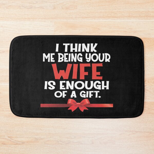 Item preview, I think being your wife is enough designed and sold by YOUR-LOOK.