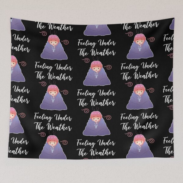 Item preview, Feel Under The Weather Sayings About Cold designed and sold by Scratches Tees.