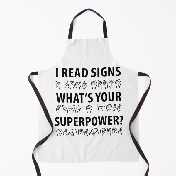 Item preview, I Read Signs Whats Your Superpower? designed and sold by TravelScientist.