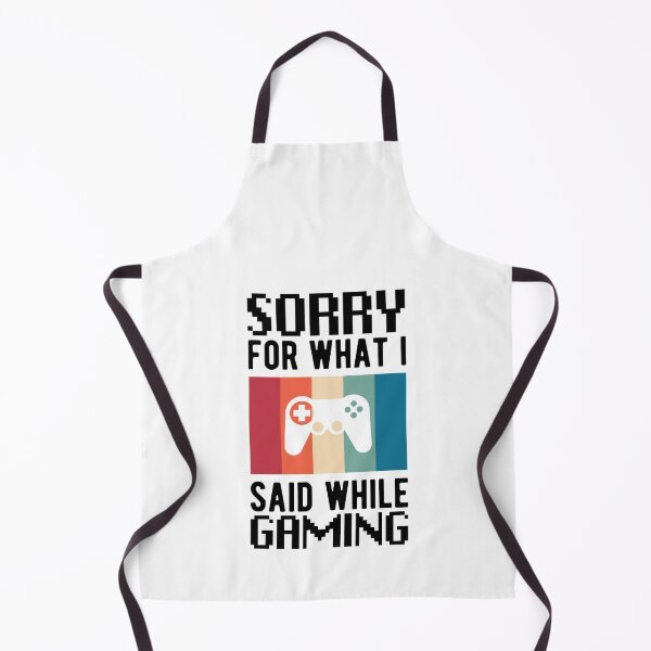 Item preview, Sorry For What I Said While Gaming Funny Gamers Quotes designed and sold by Scratches Tees.