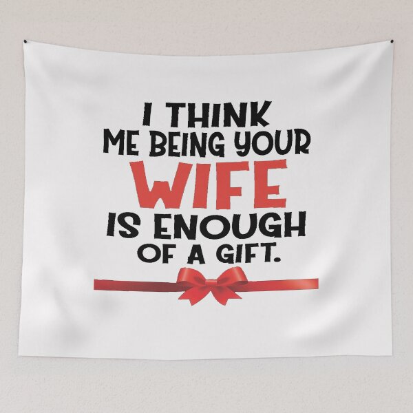 Item preview, I think being your wife is enough designed and sold by YOUR-LOOK.