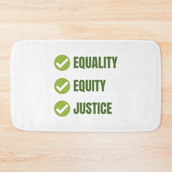 Item preview, Equality - Equity - Justice designed and sold by P2CPOD.
