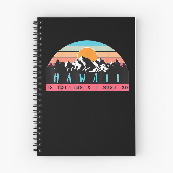 Item preview, Hawaii Is Calling And I Must Go Fun Hiking Vintage Design  designed and sold by charissamo77.