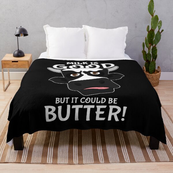 Item preview, Milk Is Good But It Could Be Butter Pun Cow Pun Animals Farm Cute designed and sold by sillyquestions.