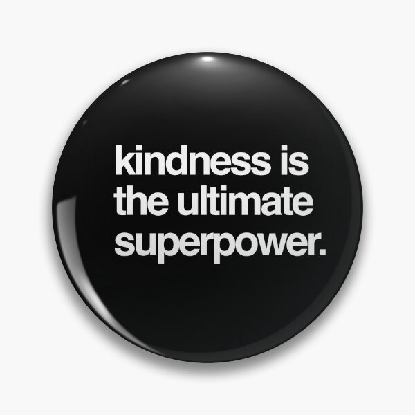 Item preview, Kindness is the ultimate superpower designed and sold by Knut Grønna.
