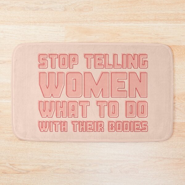 Item preview, Stop telling women what to do with their bodies designed and sold by Africanism.