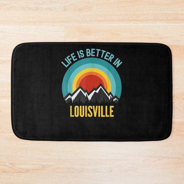 Item preview, Life Is Better In Louisville Louisville Gifts  designed and sold by charissamo77.