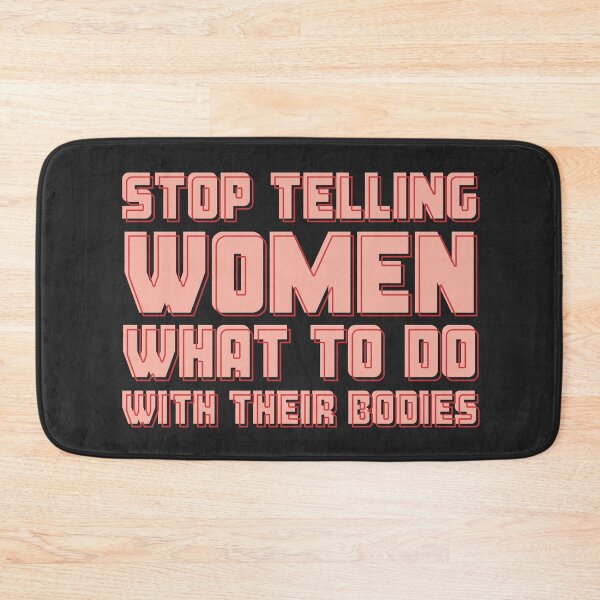 Item preview, Stop telling women what to do with their bodies 2 designed and sold by Africanism.