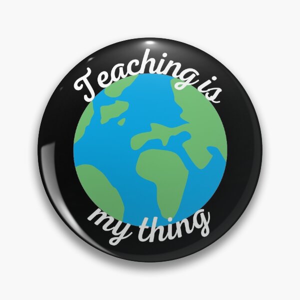 Item preview, Teaching Is My Thing designed and sold by SimpleUniverse.