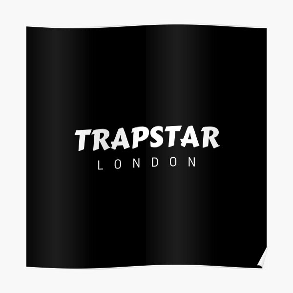 Trapstar Poster
