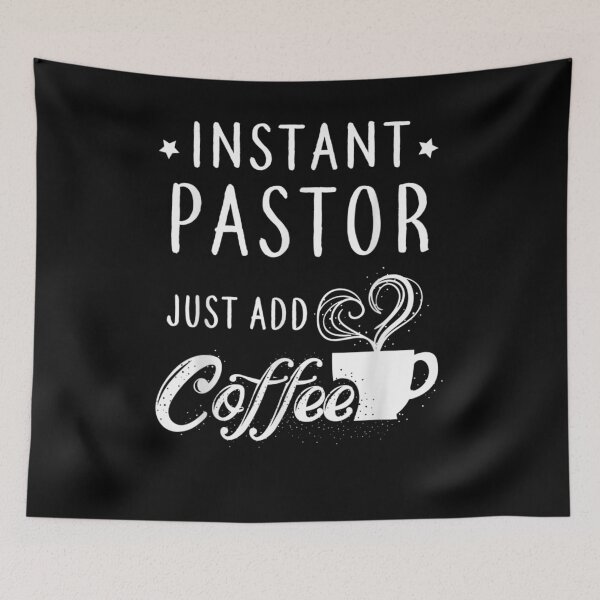 Item preview, Instant Pastor Just Add Coffee Funny Coffee Lovers Gift  designed and sold by charissamo77.