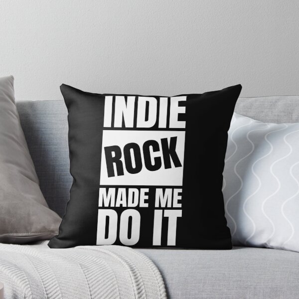 Item preview, Indie Rock Made Me Do It! designed and sold by MonarchMerch.