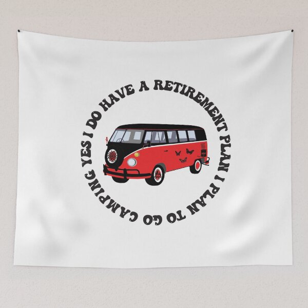 Item preview, Yes I Do Have A Retirement Plan I Plan To Go Camping designed and sold by pedrored369.