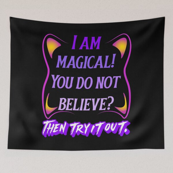 Item preview, I am magical, try it out. designed and sold by Bodino.