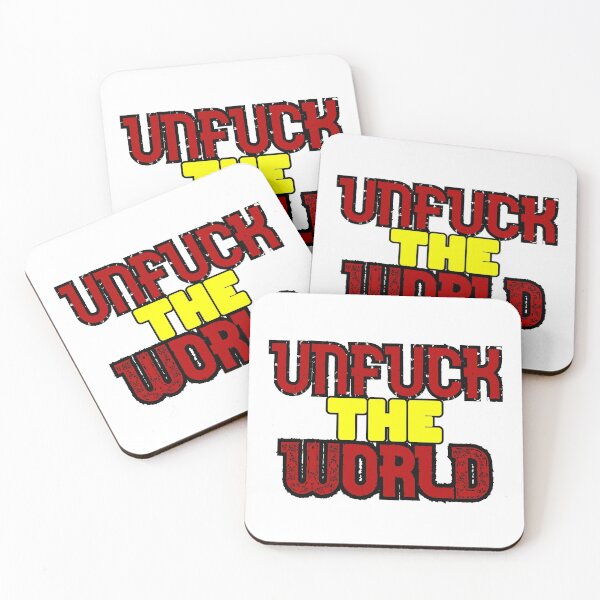 Item preview, Unfuck The World designed and sold by Pely.