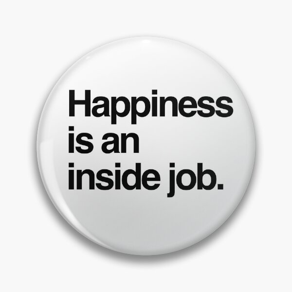 Item preview, Happiness is an inside job designed and sold by Knut Grønna.