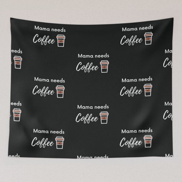 Item preview, Mama needs Coffee  designed and sold by Summers Cool.
